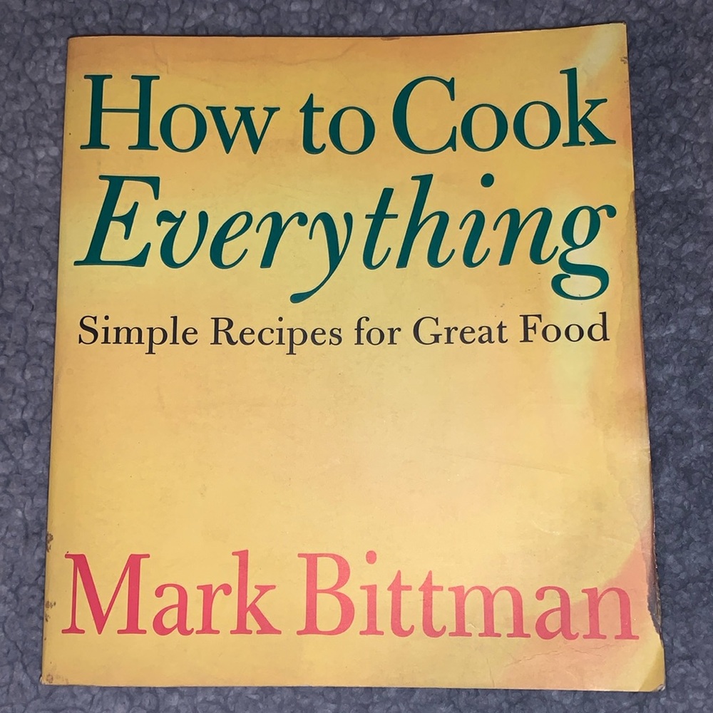 How to Cook Everything Simple Recipes for Great Food by Mark Bittman (paperback)